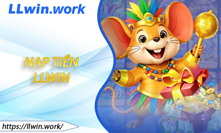 Nạp Tiền LLWIN